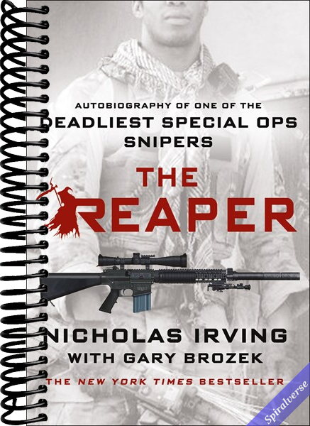 The Reaper: Autobiography of One of the Deadliest Special Ops Snipers