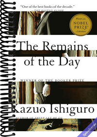 The Remains of the Day: Winner of the Nobel Prize in Literature