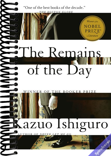 The Remains of the Day: Winner of the Nobel Prize in Literature
