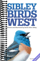 Sibley Birds West: Field Guide to Birds of Western North America
