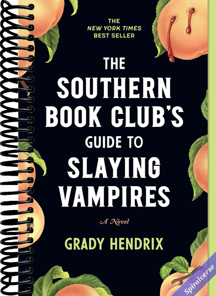 The Southern Book Club's Guide to Slaying Vampires: A Novel