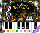 The Story Orchestra: I Can Play: Learn 8 easy pieces of classical music! (Volume 7)