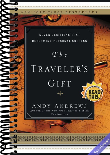 The Traveler's Gift: Seven Decisions that Determine Personal Success