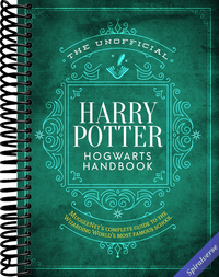The Unofficial Harry Potter Hogwarts Handbook: MuggleNet's complete guide to the most famous school for wizards and witches (The Unofficial Harry Potter Reference Library)