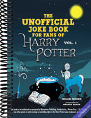 Unofficial Harry Potter Joke Book: Great Guffaws for Gryffindor