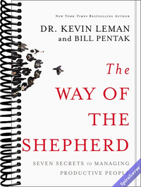 The Way of the Shepherd: Seven Secrets to Managing Productive People