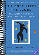 The Body Keeps the Score