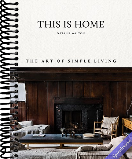 This is Home: The Art of Simple Living