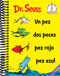 Un Pez Dos Peces Pez Rojo Pez Azul (One Fish Two Fish Red Fish Blue Fish Spanish Edition) (Beginner Books)