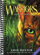 Warriors #1: Into the Wild (Warriors: The Prophecies Begin, 1)