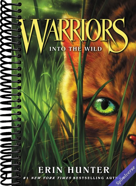Warriors #1: Into the Wild (Warriors: The Prophecies Begin, 1)