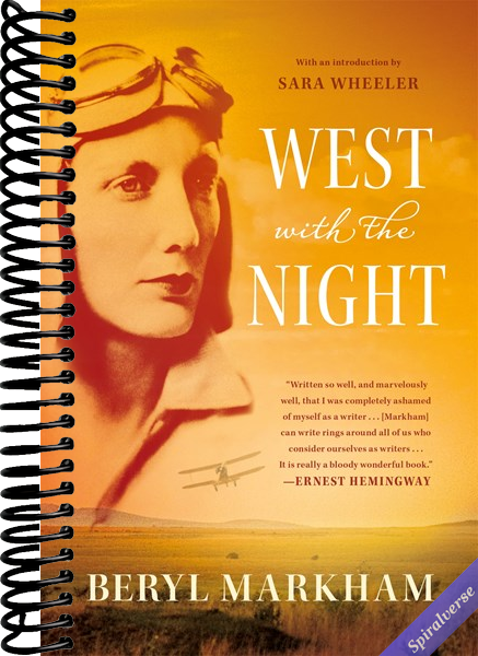 West with the Night: A Memoir