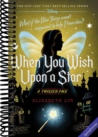 When You Wish Upon a Star: A Twisted Tale