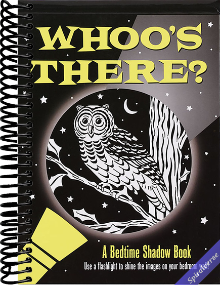 Whoo's There? Bedtime Shadow Book
