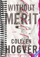 Without Merit: A Novel