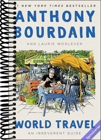 World Travel: An Irreverent Guide