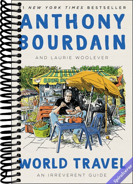 World Travel: An Irreverent Guide