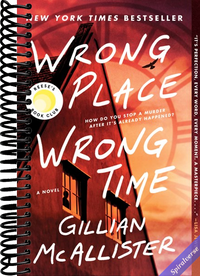Wrong Place Wrong Time: A Novel