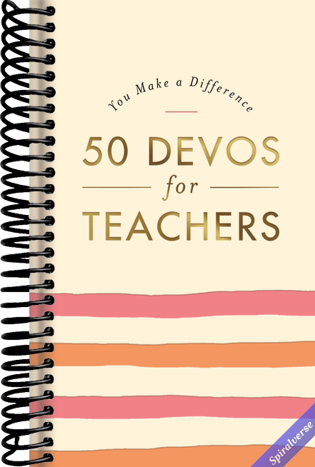 You Make A Difference: 50 Devos for Teachers