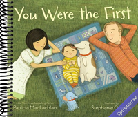 You Were the First