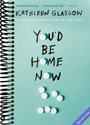 You'd Be Home Now